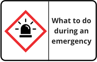 What to do during an emergency